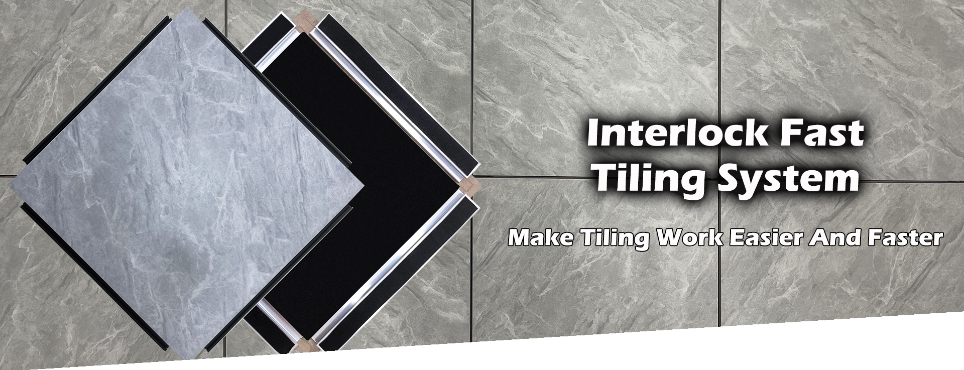 Interlock Fast Tiling System